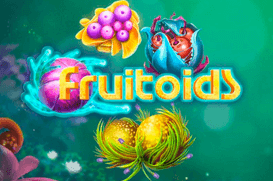 Fruitoids — kosmiczne owoce na orbicie z kaskadowymi wygraniami